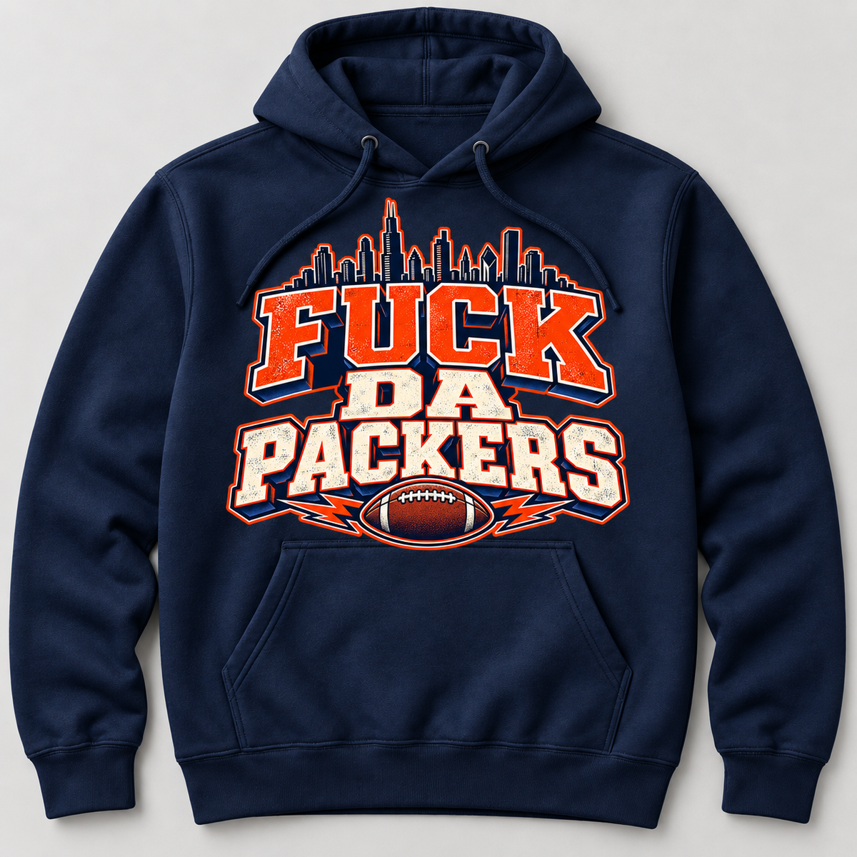 Fuck Da Packers Chicago Rivalry Hoodie