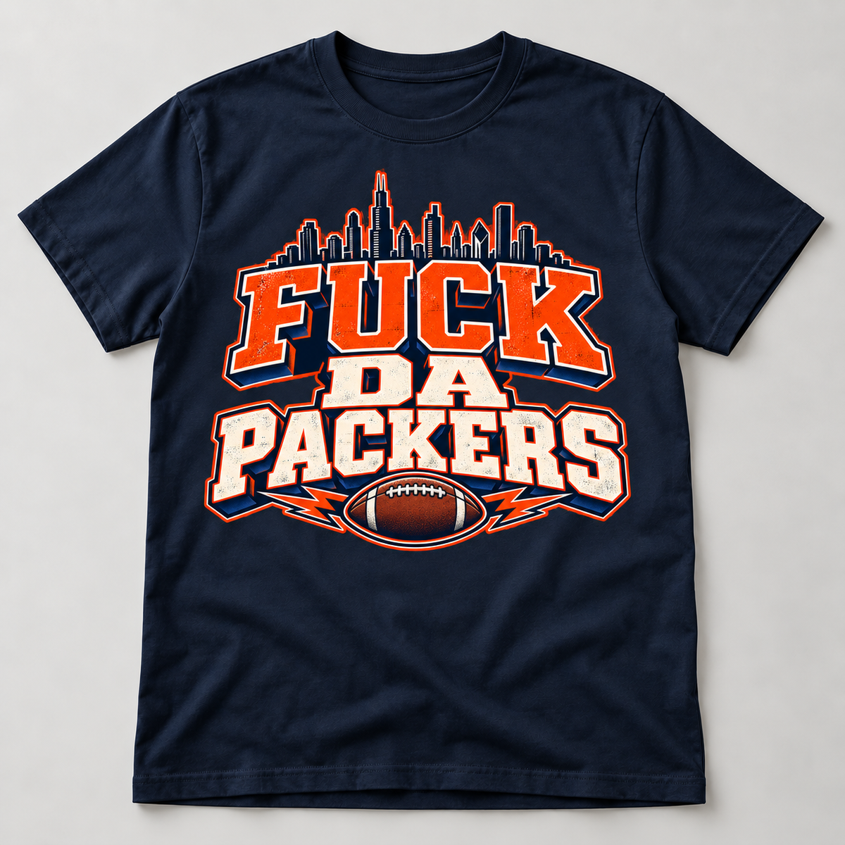 Fuck Da Packers Chicago Rivalry T-Shirt
