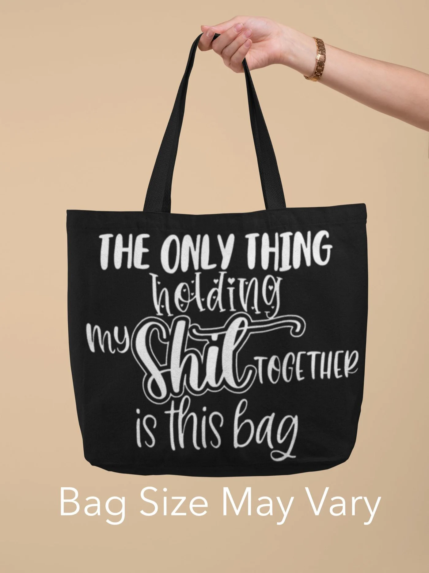 Holding My Stuff Together Tote Bag