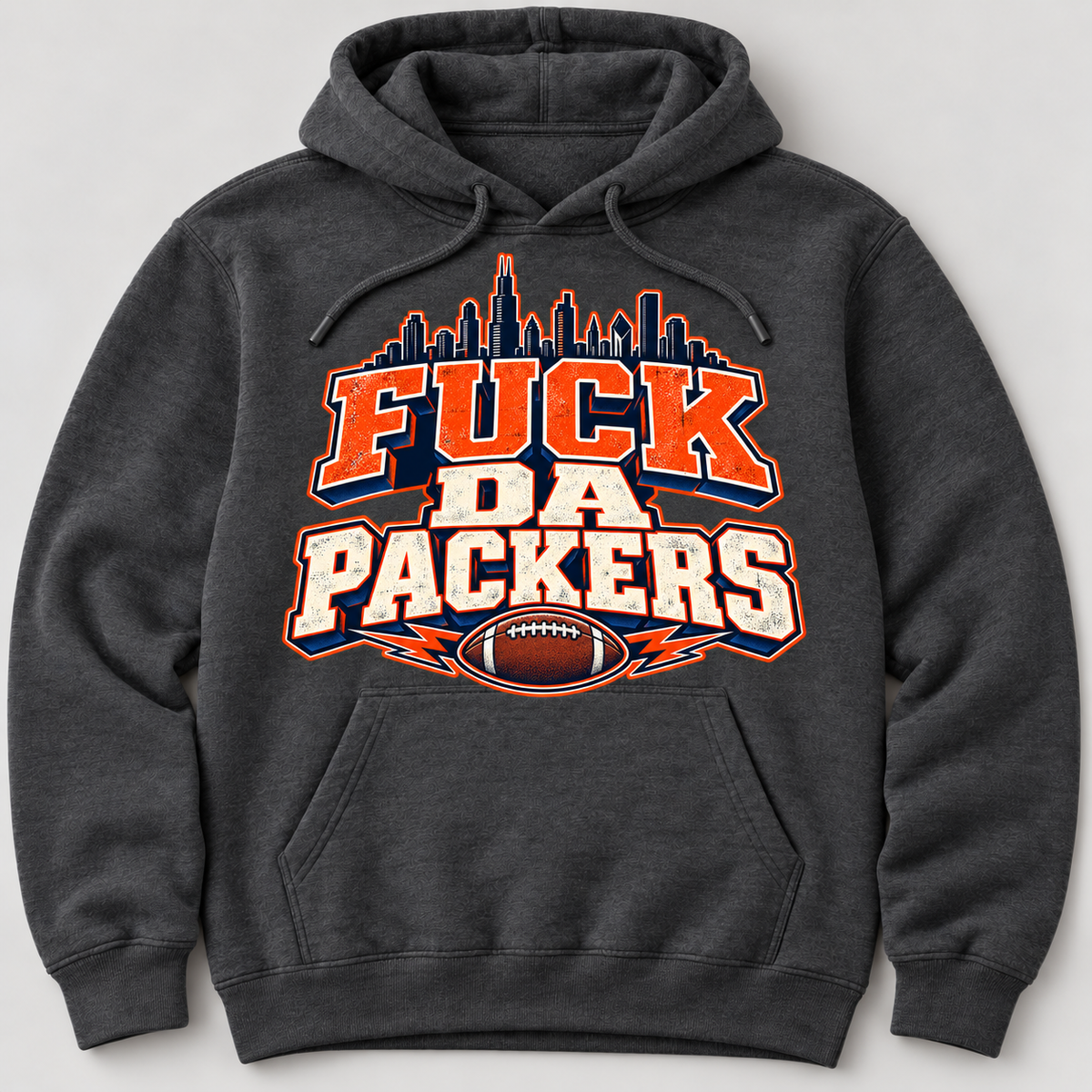 Fuck Da Packers Chicago Rivalry Hoodie