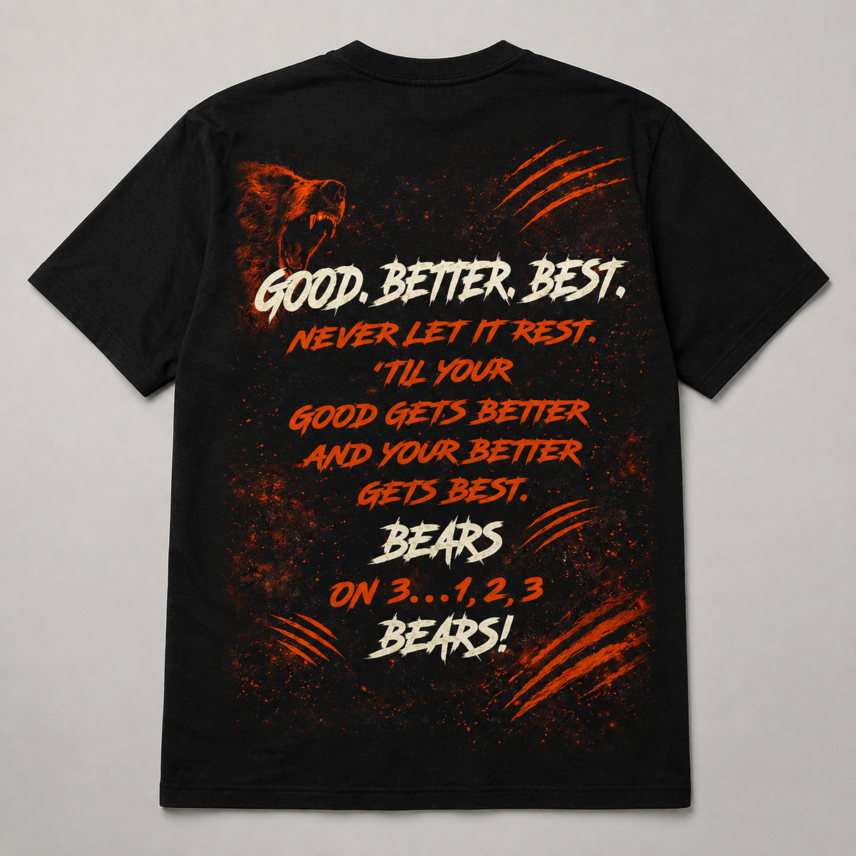 Bear Down “Good, Better, Best” Two-Sided Football T-Shirt