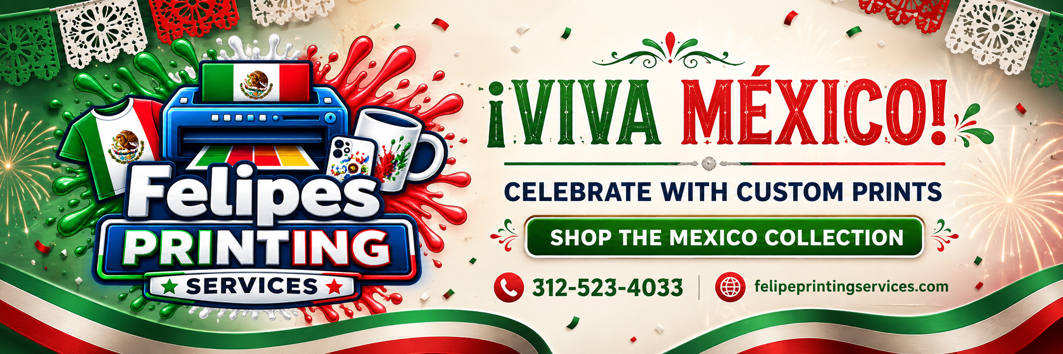 Mexican Independence Day custom prints by Felipe Printing Services