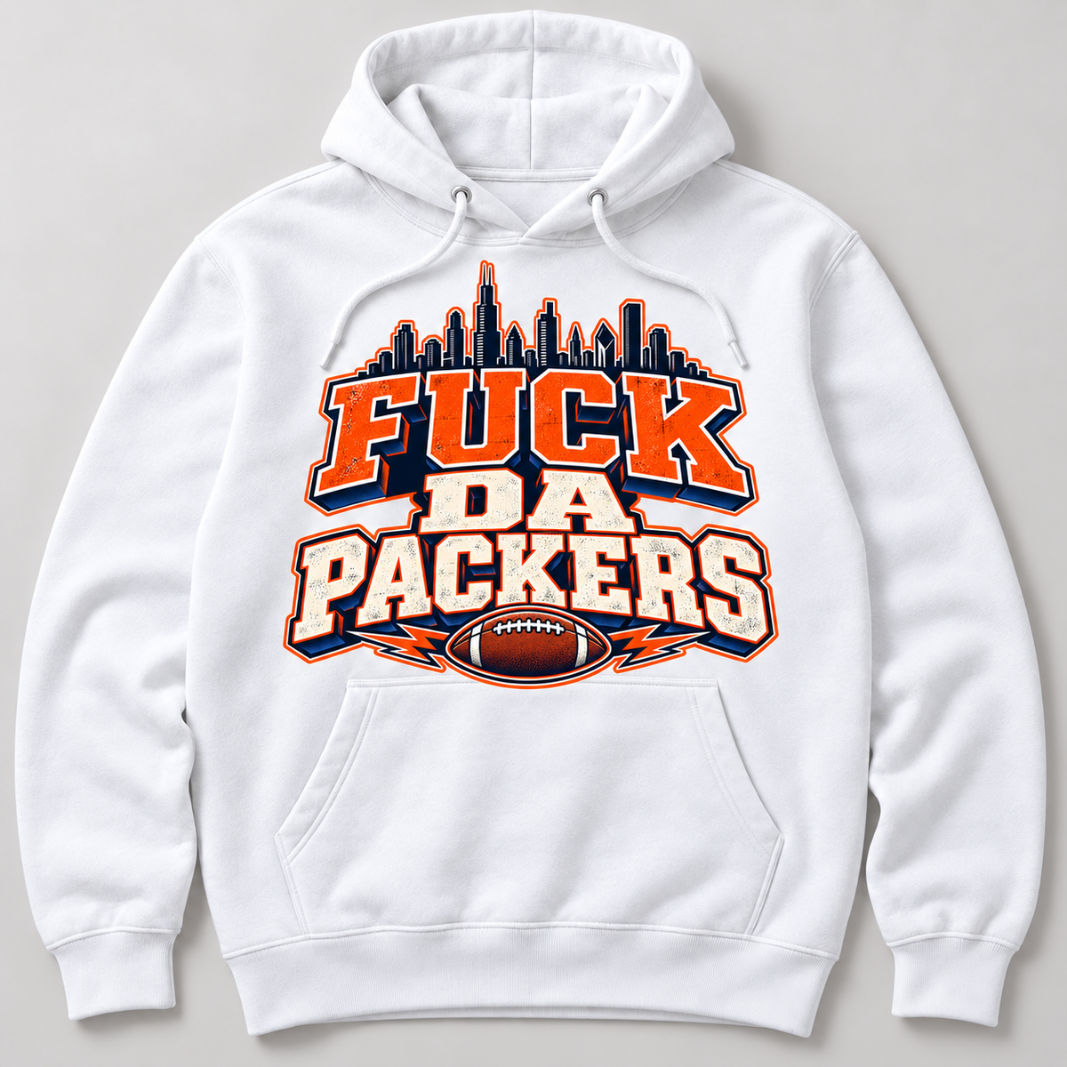 Fuck Da Packers Chicago Rivalry Hoodie