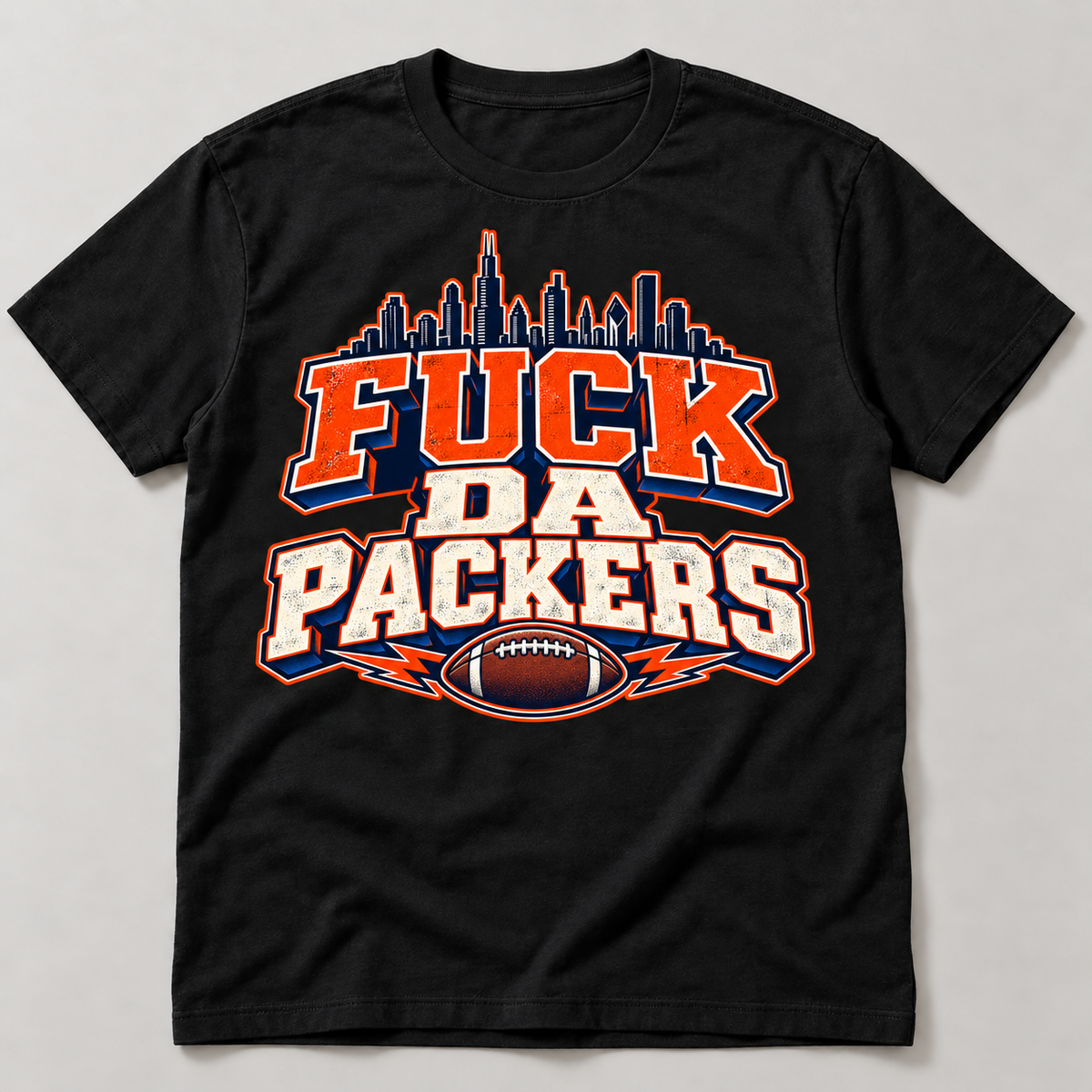 Fuck Da Packers Chicago Rivalry T-Shirt