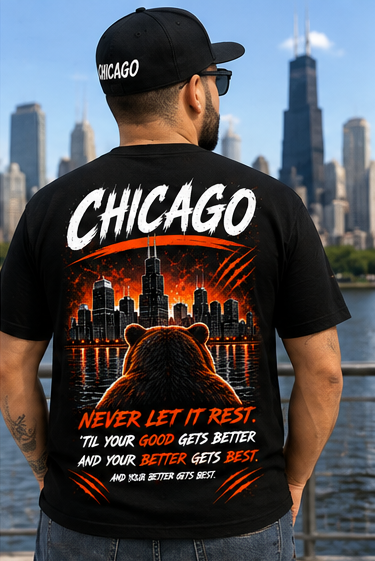 Good Better Best Chicago T-Shirt