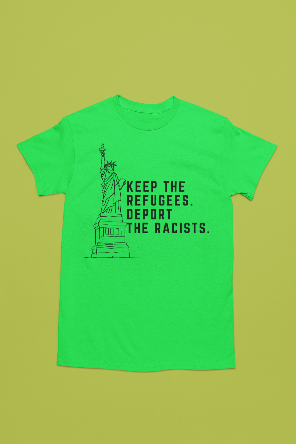Deport The Racist T-Shirt