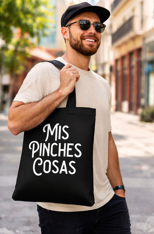 “Mis Pinches Cosas” Black Cotton Tote Bag