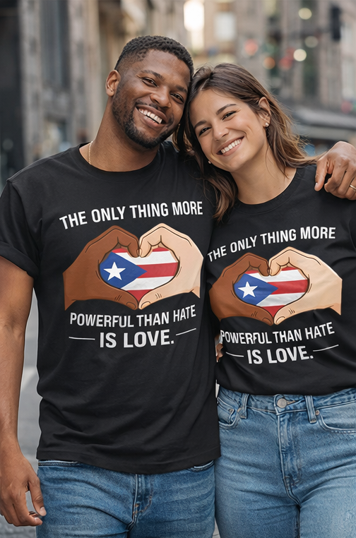"The Only Thing More Powerful Than Hate Is Love" Inspirational Pride Tee