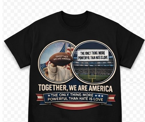 American Pride Quote, Love Over Hate Message, T-Shirt