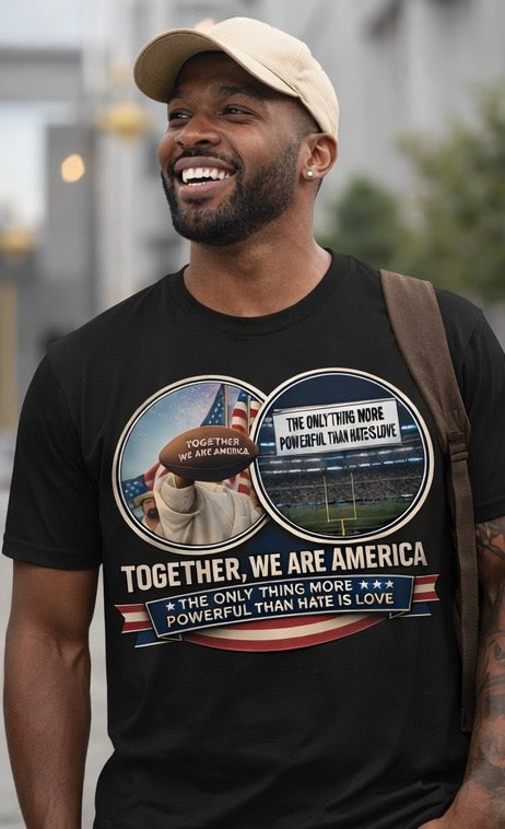 American Pride Quote, Love Over Hate Message, T-Shirt